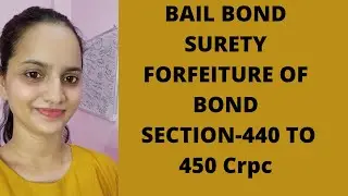 #BailbondSuretyForfeitureofBond #section-440tosection450Crpc #judiciary#lawchaupati #legalawareness