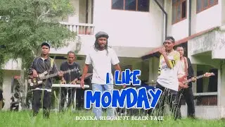Boneka Reggae X Black Face - I LIKE MONDAY (OMV)
