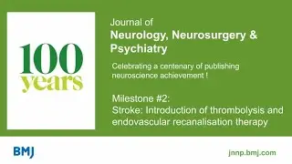 Stroke: Introduction of thrombolysis and endovascular recanalisation therapy