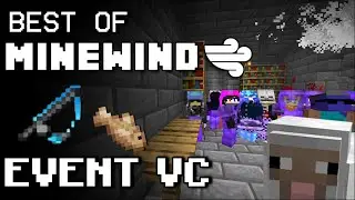 Best of Minewind VC- Event Edition