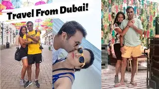Where Are You Traveling This Summer? | Where Can You Travel To From Dubai Without Quarantine?