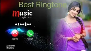 New Ringtone | Ringtone Download | Dipakanika Ringtone | #ringtone #tone #caller #status #love 