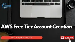 Day1 | Part2 | AWS Free Tier Account Creation