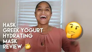 HASK GREEK YOGURT DEEP CONDITIONER | REVIEW | Danielle Ren&eacute;e