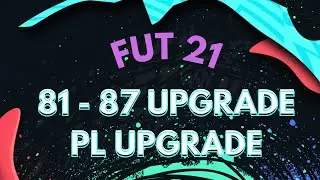81-87 & 81+ PL UPGRADE | FIFA 21 Ultimate Team
