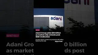 📈 Adani Group Surges Amid Market Rally #shorts #AdaniGroup #Markets #Investing #IndiaGrowth #SEBI