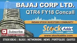 Bajaj Corp Ltd Investors Conference Call Q4FY18