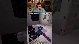 Spawn trapped in his own Base...