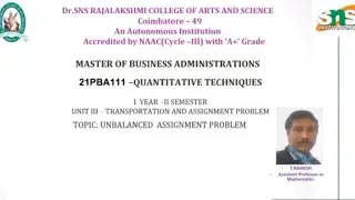 Unbalanced Assignment Problem | Quantitative Techniques | SNS Institutions