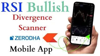 How to use RSI Bullish Divergence Scanner in Zerodha Mobile App || #zerodhakite