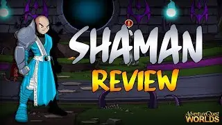 AQW : Shaman (Farming/Guide)