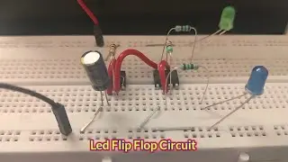 LED Flip Flop Circuit | Simple Electronics Project | Electric Fever