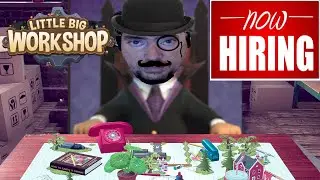 Little Big Workshop:  Expanding our factory, and making money.