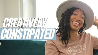 you're not depressed, you are constipated creatively