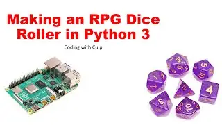 A Simple RPG Dice Roller in Python 3