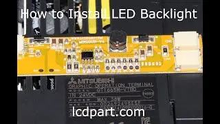 GT1665M-VTBD How to Install LED Backlight