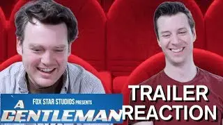 A Gentleman - Trailer Reaction