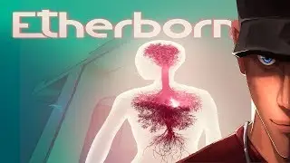Etherborn Gravity Puzzle Fame I AM THE TREE? | Let's Play Etherborn Gameplay
