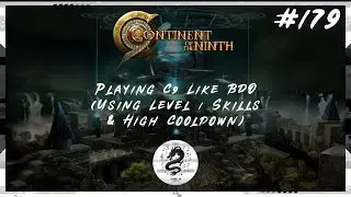 【C9 LIVE #179】Playing C9 Like BDO (Using Level 1 Skills & High Cooldown)