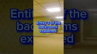 Entity 3 of the backrooms explained! #backrooms #entity
