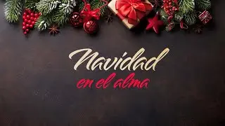 Escrito Está - Navidad en el alma
