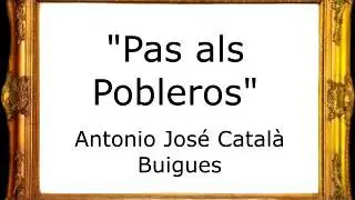 Pas als Pobleros - Antonio José Català Buigues [Marcha Cristiana]