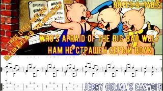 Frank Churchill / Who&rsquo;s Afraid of the Big Bad Wolf / Нам не страшен серый волк / Sheetmusic & TAB's