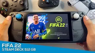 Steam Deck 512 GB Gameplay FIFA 22  - Amazing Performance