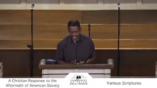 CFBC | A Christian Response to the Aftermath of American Slavery | Bobby Scott