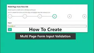 How to Create Multi Page Form with Input Validation Check HTML CSS JS
