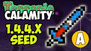 Terraria Calamity Mod how to get ENCHANTED SWORD fast (NEW SEED for 1.4.4.9) (2025)