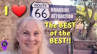 Celebrating Route 66 Arizona / 7 of the BEST Not To Be Missed ROADSIDE ATTRACTIONS