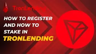 Tronlending | How to register with Tron lending and How to stake with tronlending