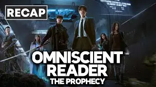 Omniscient Reader The Prophecy | 2025 Full Movie Recap & Review