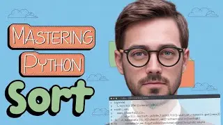 Mastering Sorting Algorithms in Python