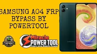 SAMSUNG A04 FRP BYPASS BY POWERTOOL