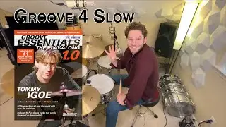 Groove 4 Slow - Tommy Igoe's Groove Essentials 1.0