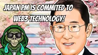 Japan PM is Committed to Web3 Technology! - Web3 Morning Motivation Ep 192