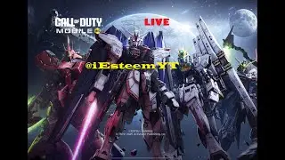 🔴 LIVE: Crushing COD Mobile Lobbies - @iEsteemYT🔥🚀 Call Of Duty Mobile : Live @iEsteemYT