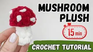 Crochet Mini Plush Mushroom | Easy Amigurumi Tutorial for Beginners