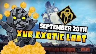 Destiny 2 | XUR'S DLC LOCATION! Exotic Weapons, Armor & Perk Rolls! (28th Sept)