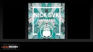 Nick SVK - Let You Go (Original Mix)