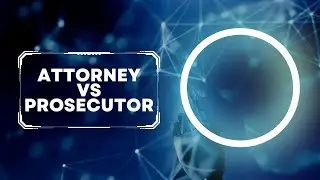 attorney vs prosecutor/what is the difference between a prosecutor and a attorney/