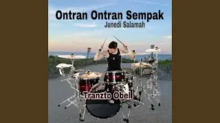 Ontran Ontran Sempak Junedi Salamah