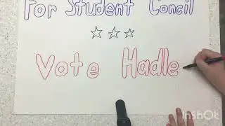Doing My Brothers Student Council Poster!!!