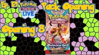 Parasol Lady On The Rainy Route 120 - Opening 8 Paradox Rift Packs - Ep. 121 #Pokemon