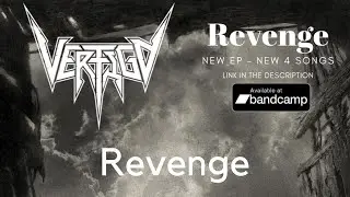 VERTIGO - Revenge (Lyric Video)