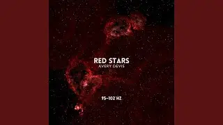 Red Stars 95 - 102 hz