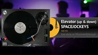 SPACEJOCKEYS - Elevator (up & down) (club mix)