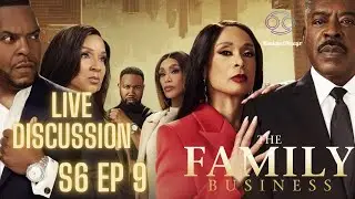 Carl Webber&rsquo;s The Family Business Season 6 Episode 9 Live Discussion  📱